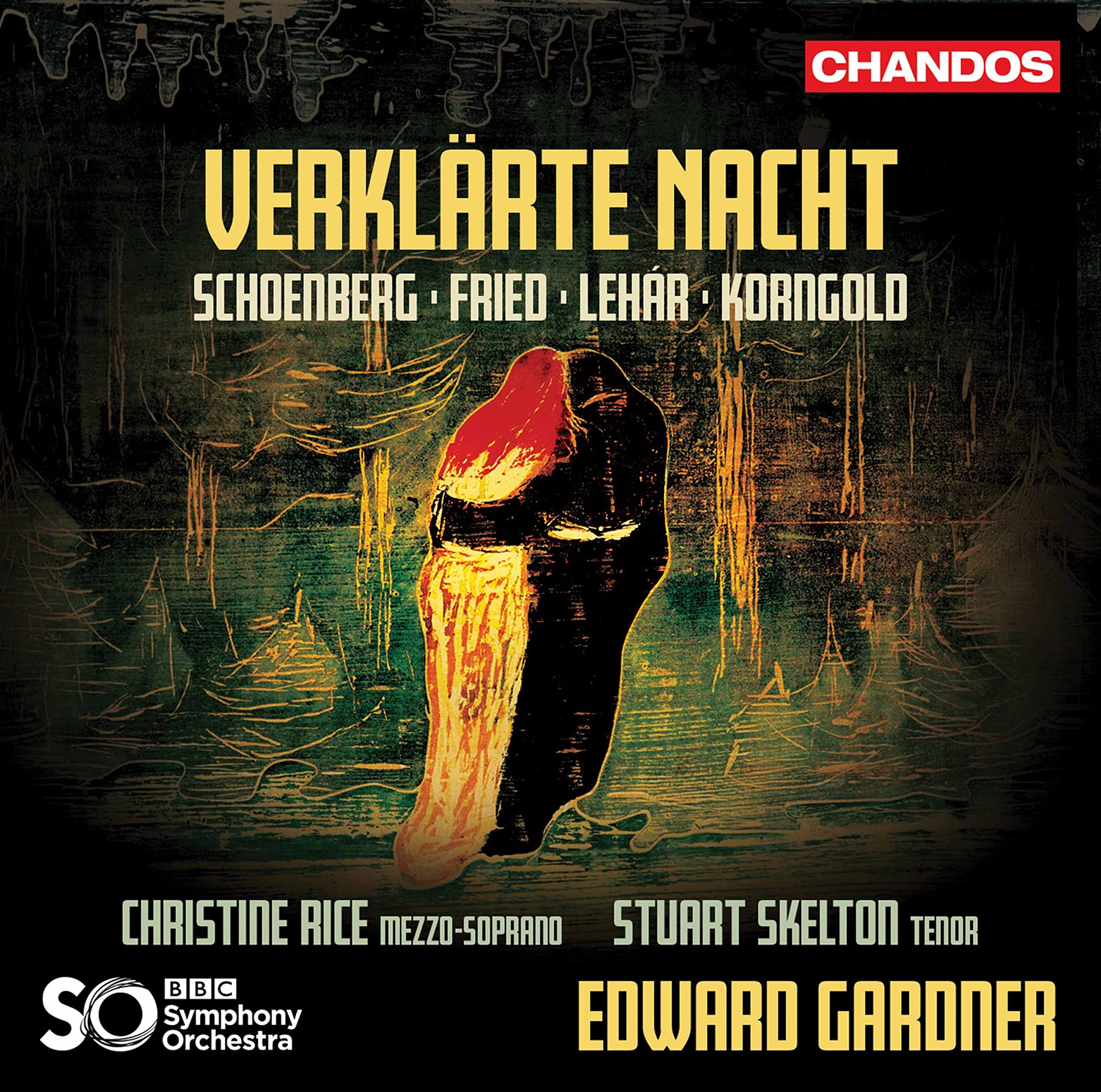 Verklärte Nacht - Arnold Schoenberg, Erich Wolfgang Korngold, Franz Lehár, Oskar Fried