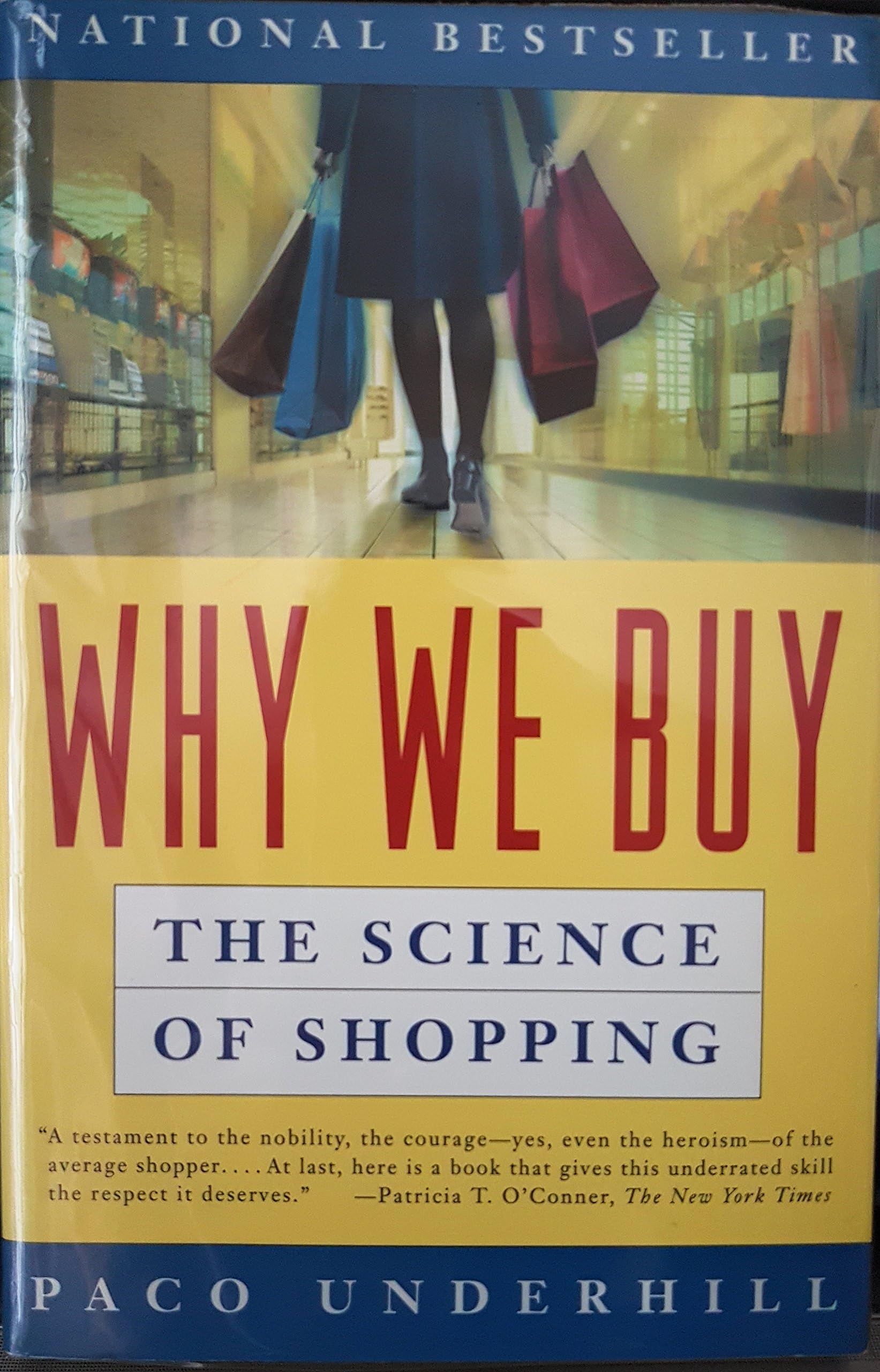 Why We Buy: The Science Of Shopping Paperback – June 2, 2000