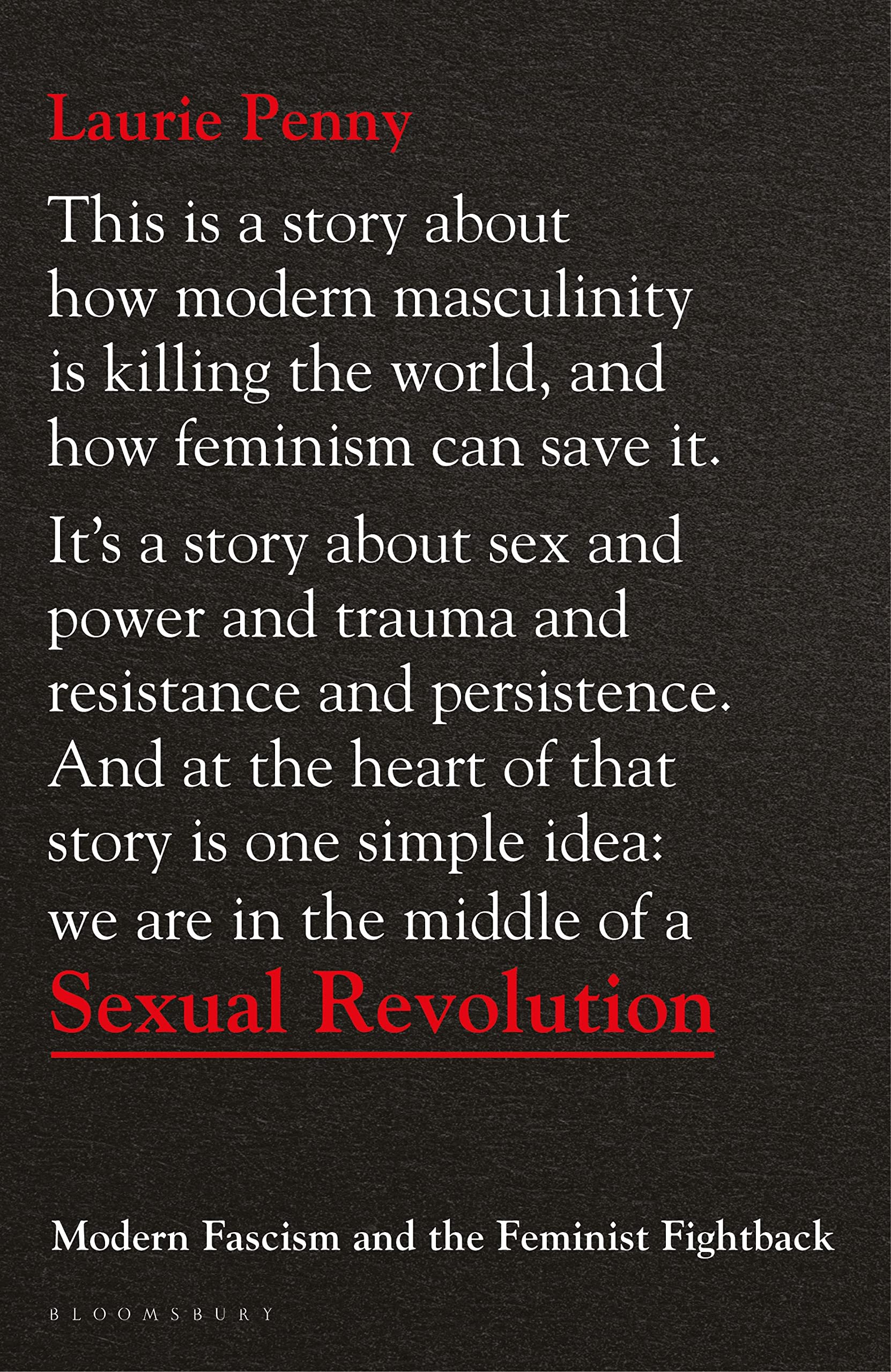 Sexual Revolution: Modern Fascism and the Feminist Fightback - Penny, Laurie