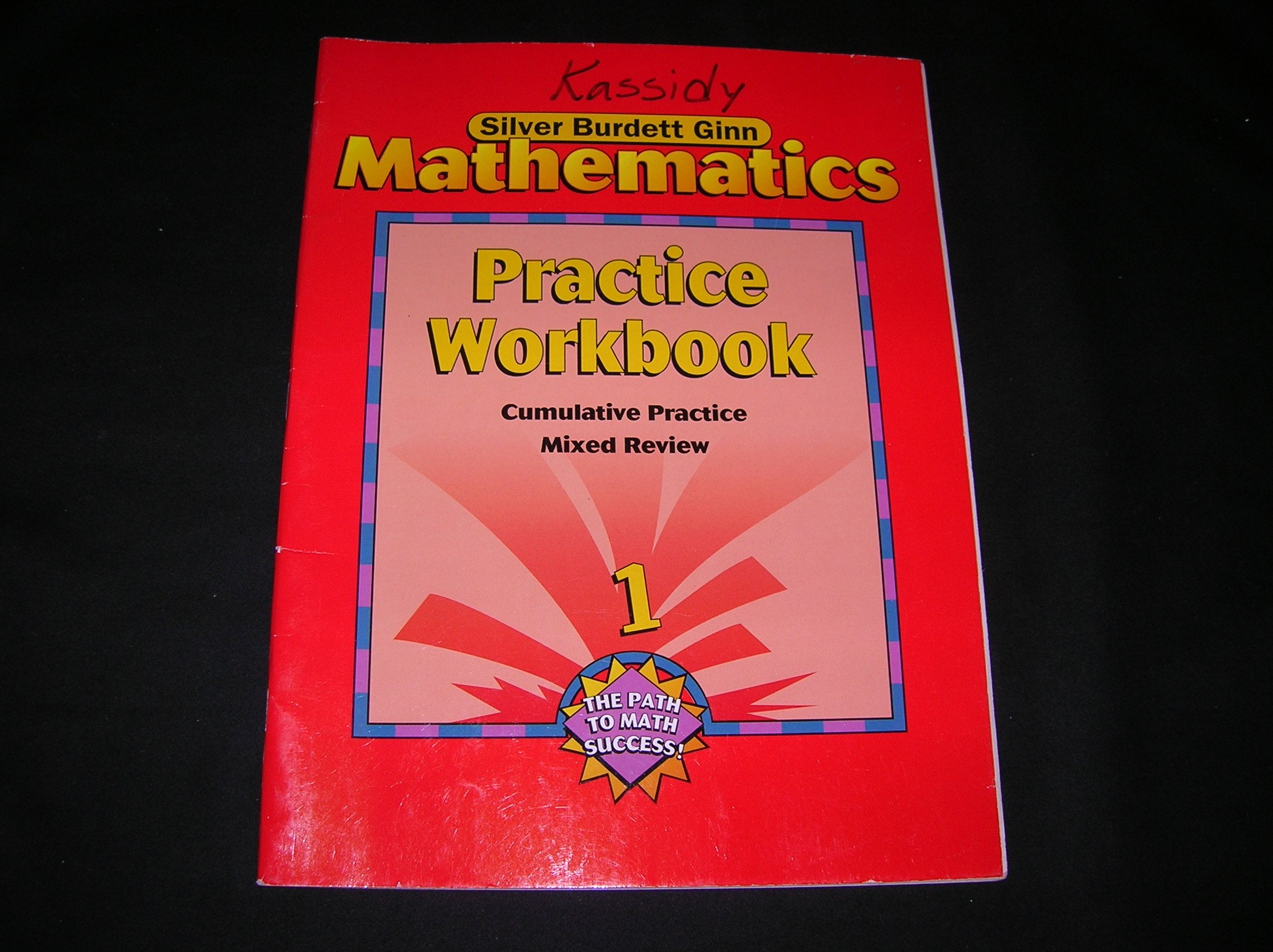 Silver Burdett Ginn Mathematics, Grade 1: Practice Workbook