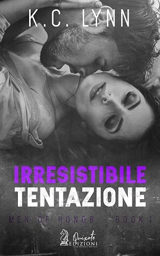 Irresistibile Tentazione (Men of Honor Vol. 1)