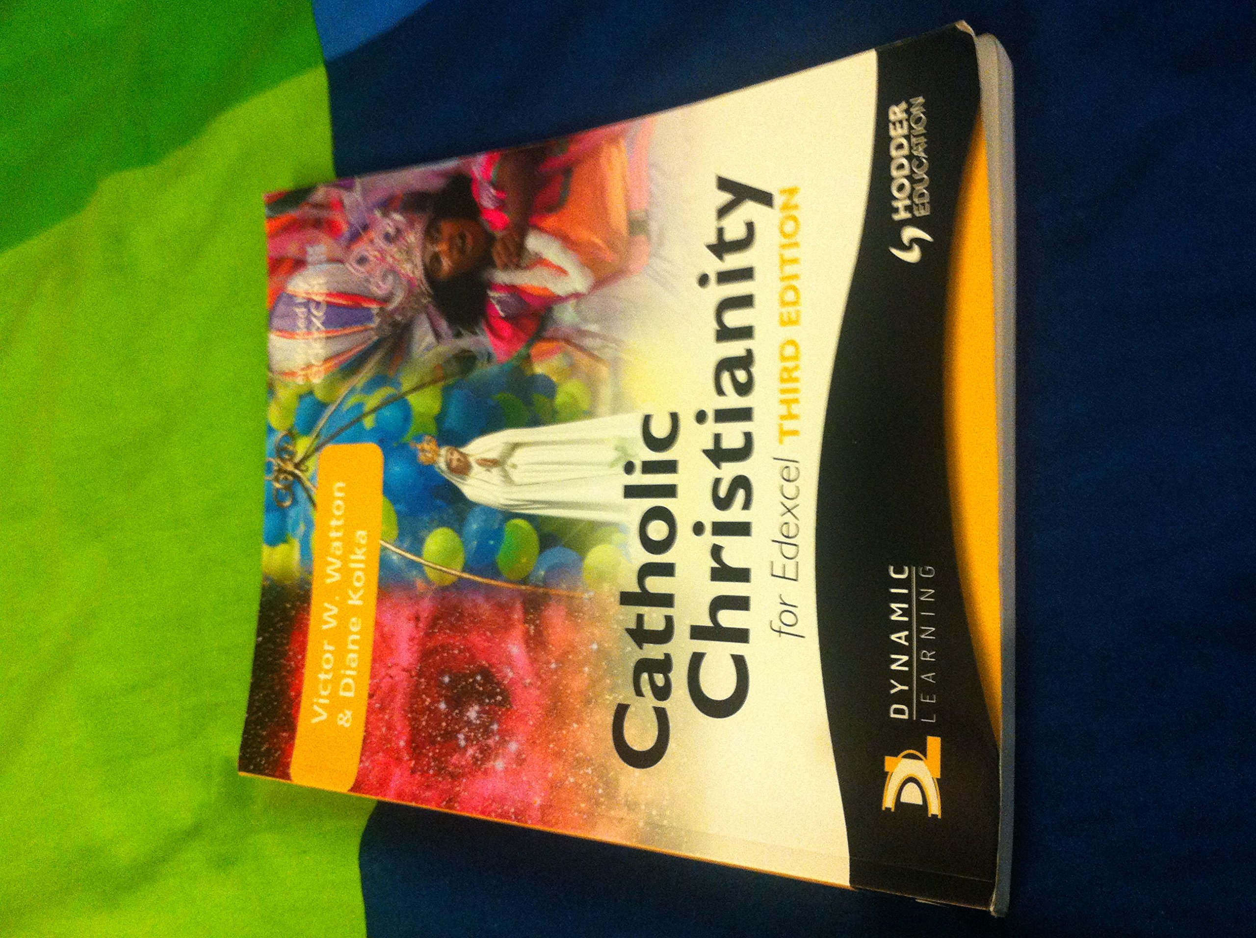 Catholic Christianity for Edexcel Third Edition (RAL)