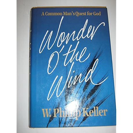 Wonder O' the Wind: A Common Man's Quest for God