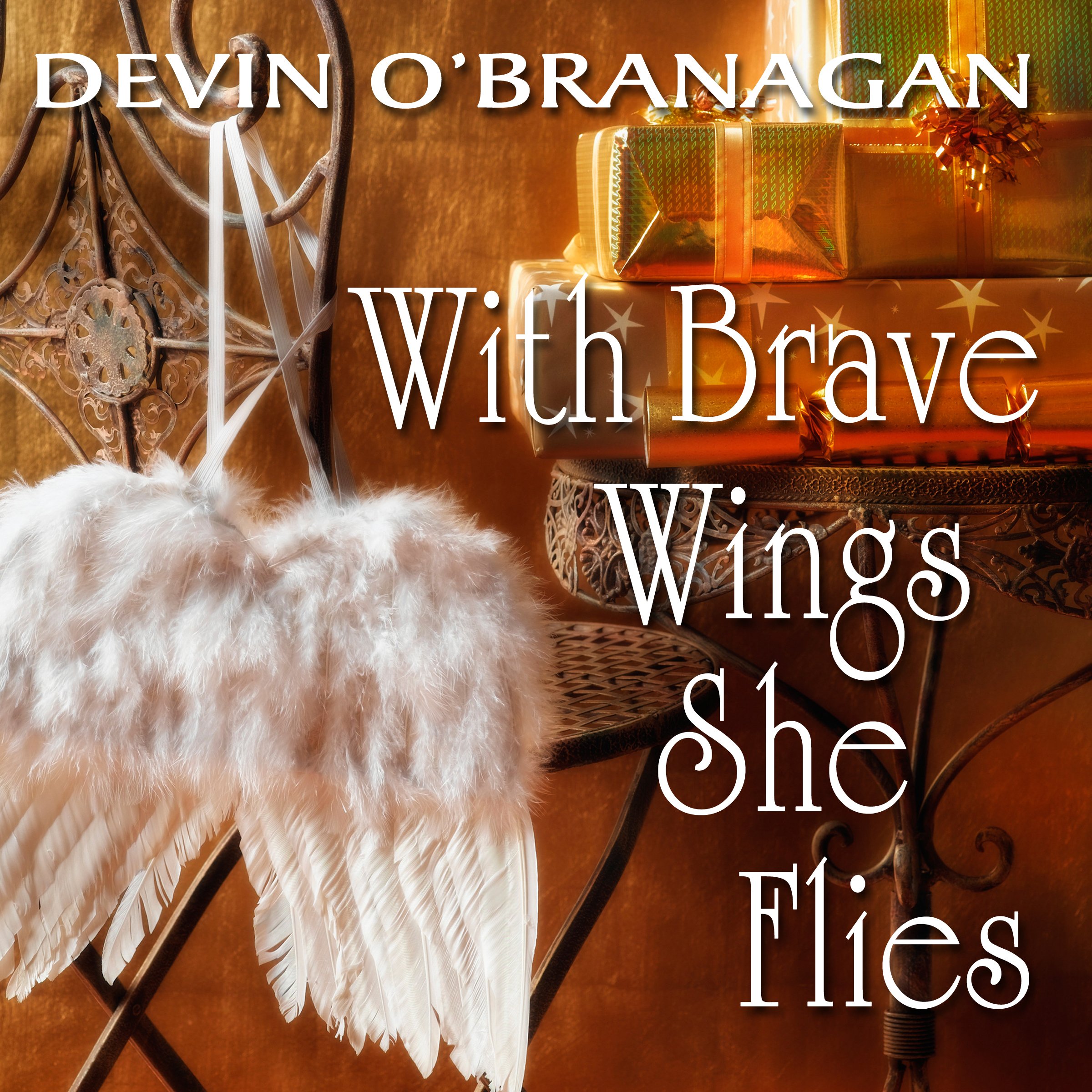 With Brave Wings She Flies