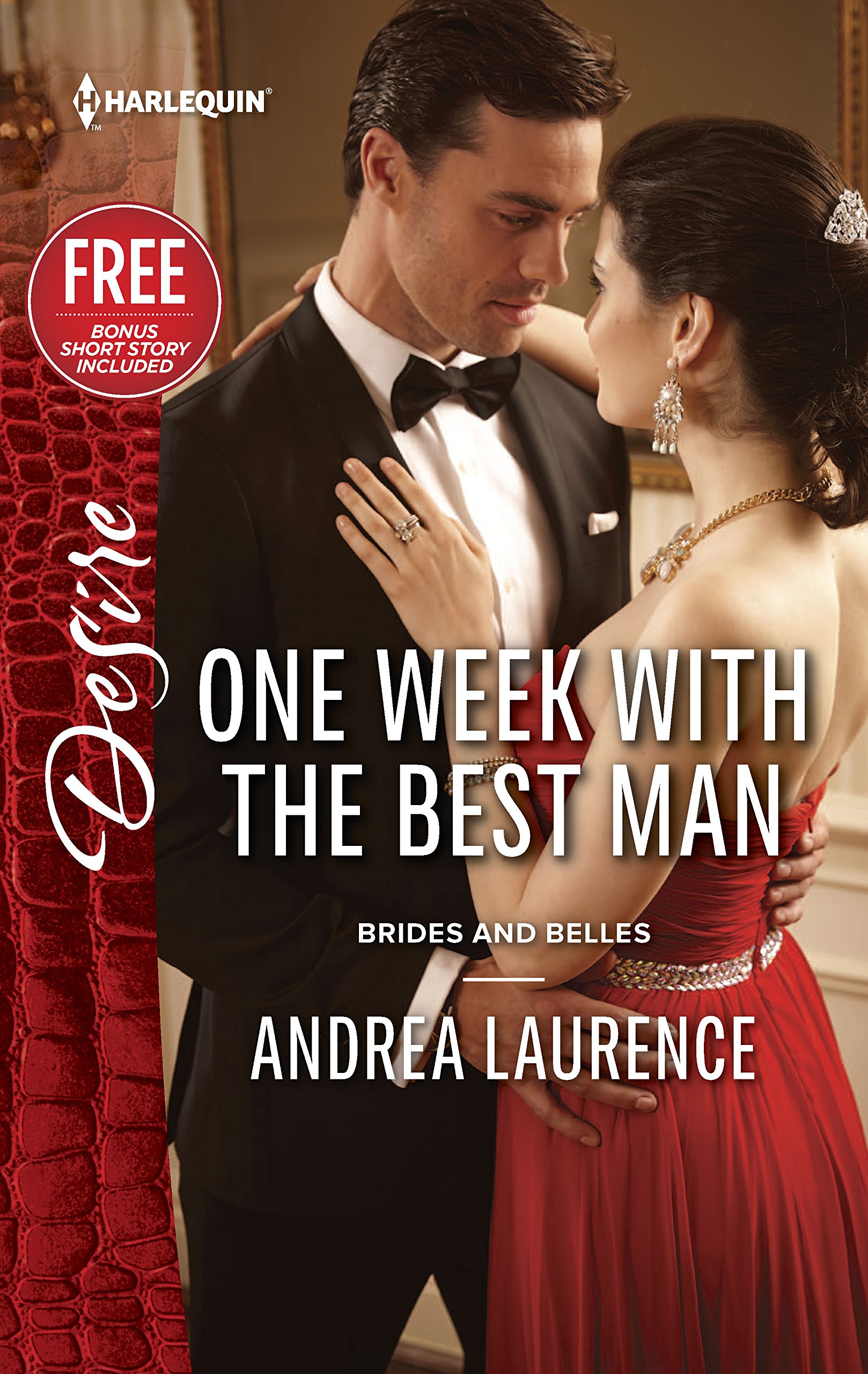 One Week with the Best Man: An Anthology (Harlequin Desire: Brides and Belles)