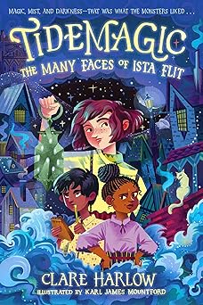 Tidemagic: The Many Faces of Ista Flit-Wow! eBook