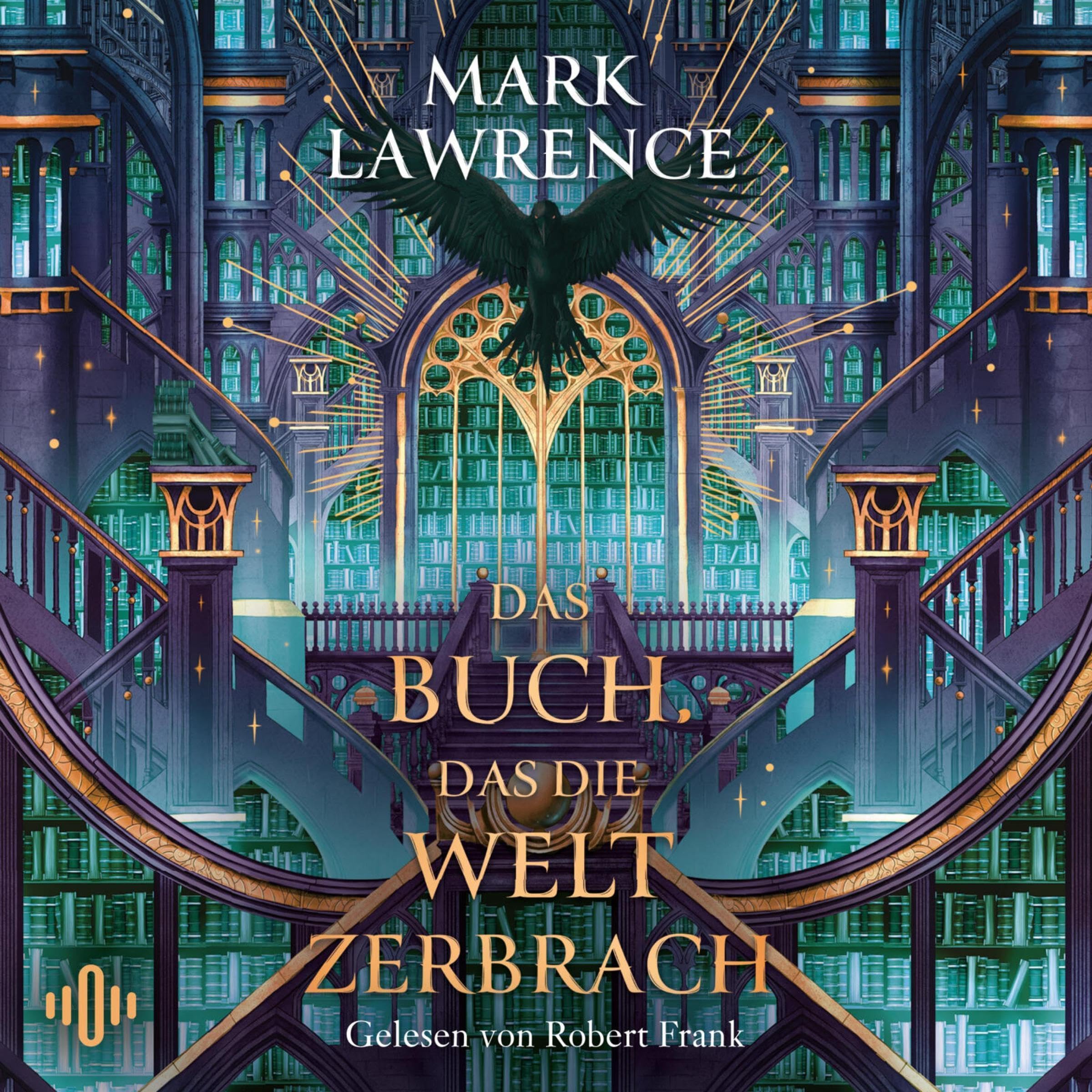 Cover art for Das Buch, das die Welt zerbrach (Die Bibliothek der Ewigkeit 2)