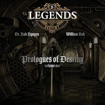Prologues of Destiny, Volume One Audiobook by William Bak episode artwork