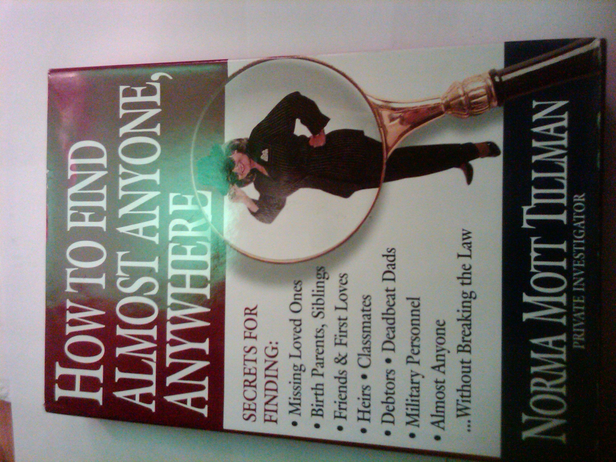 How to Find Almost Anyone, Anywhere