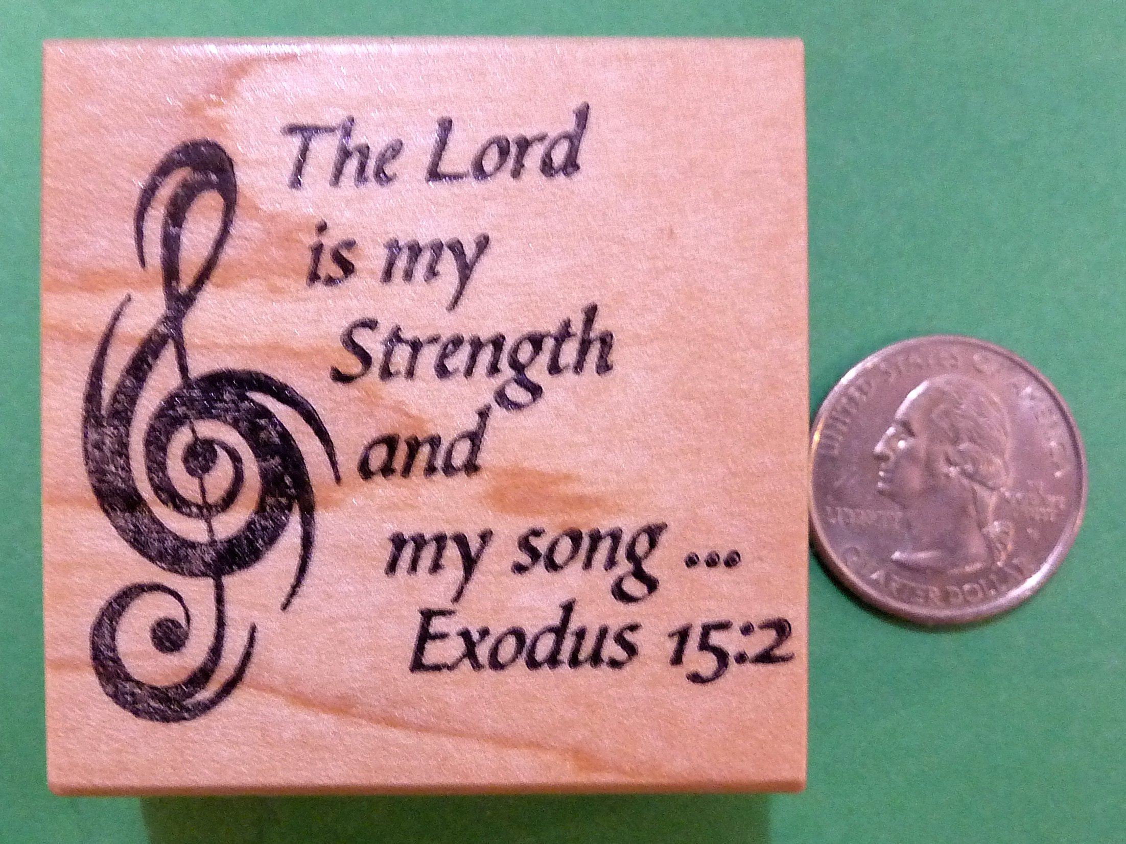 Exodus 15:2, Scripture Rubber Stamp