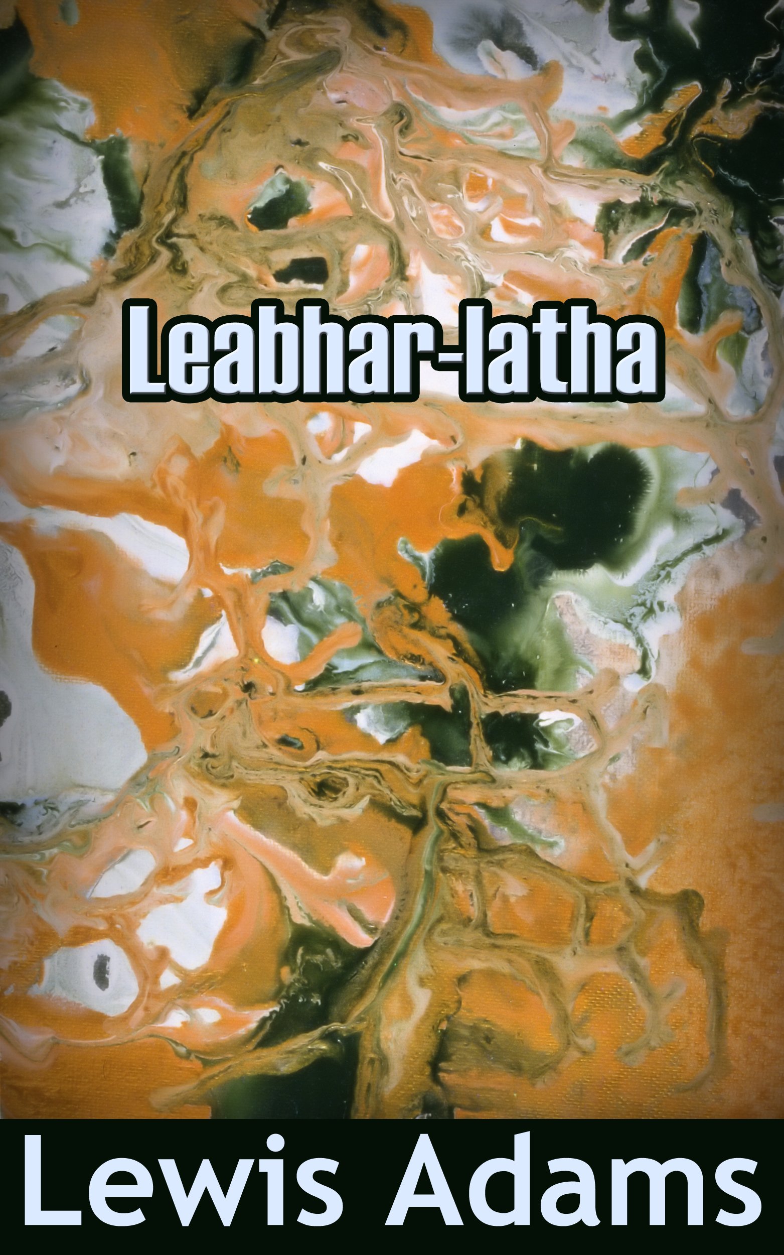Leabhar-latha (Scots Gaelic Edition)