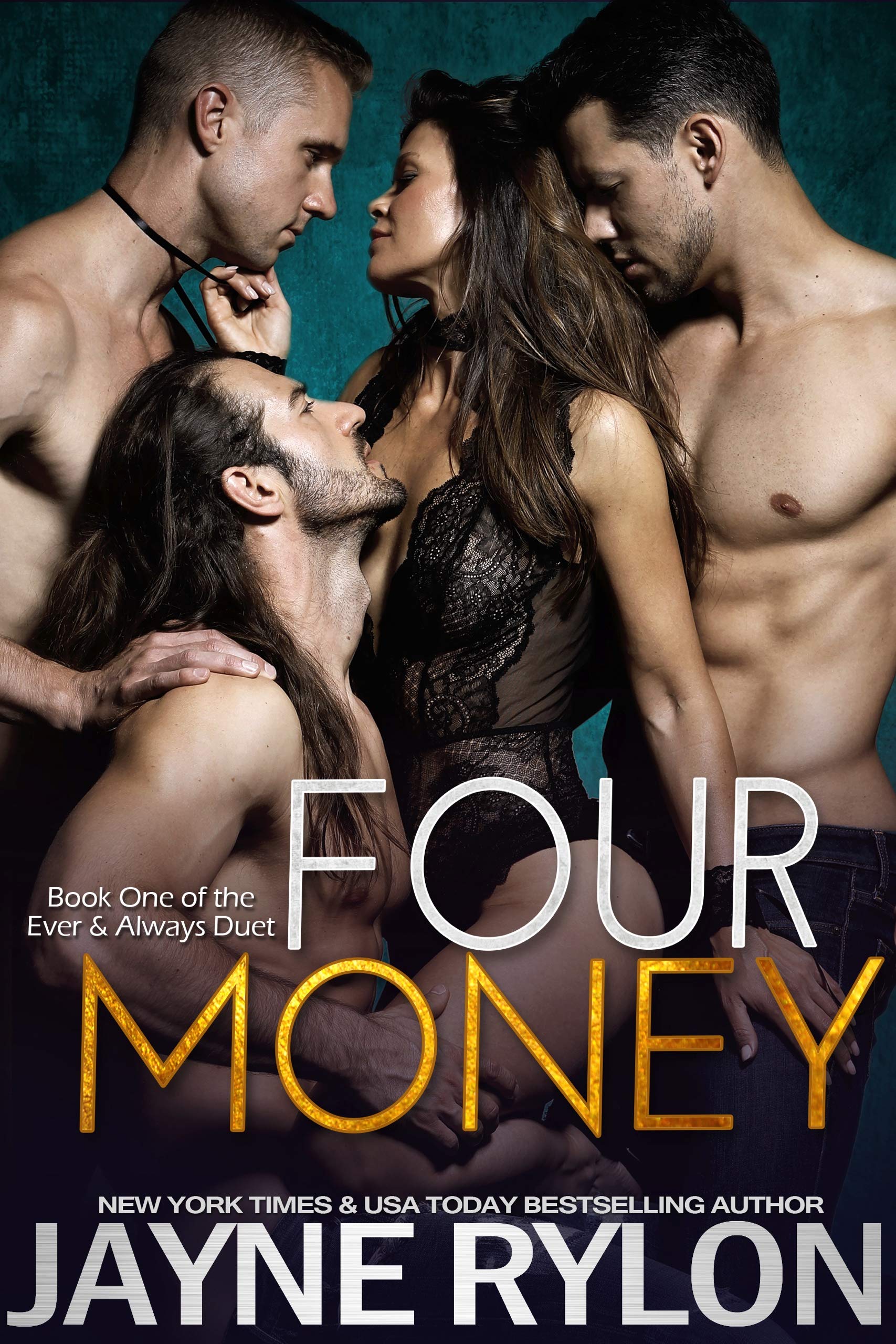 Four Money (Ever and Always Book 1)