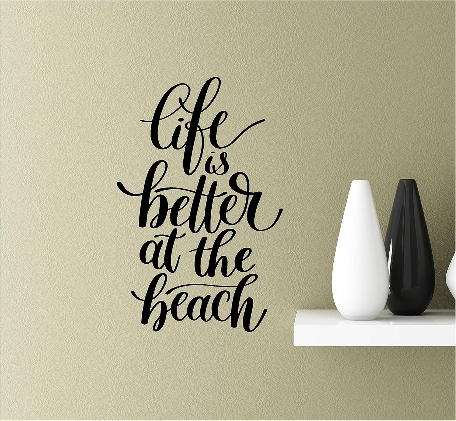 Life is Better at The Beach Vinyl Wall Art Inspirational Quotes Decal Sticke