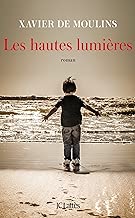 Download Les hautes lumières PDF