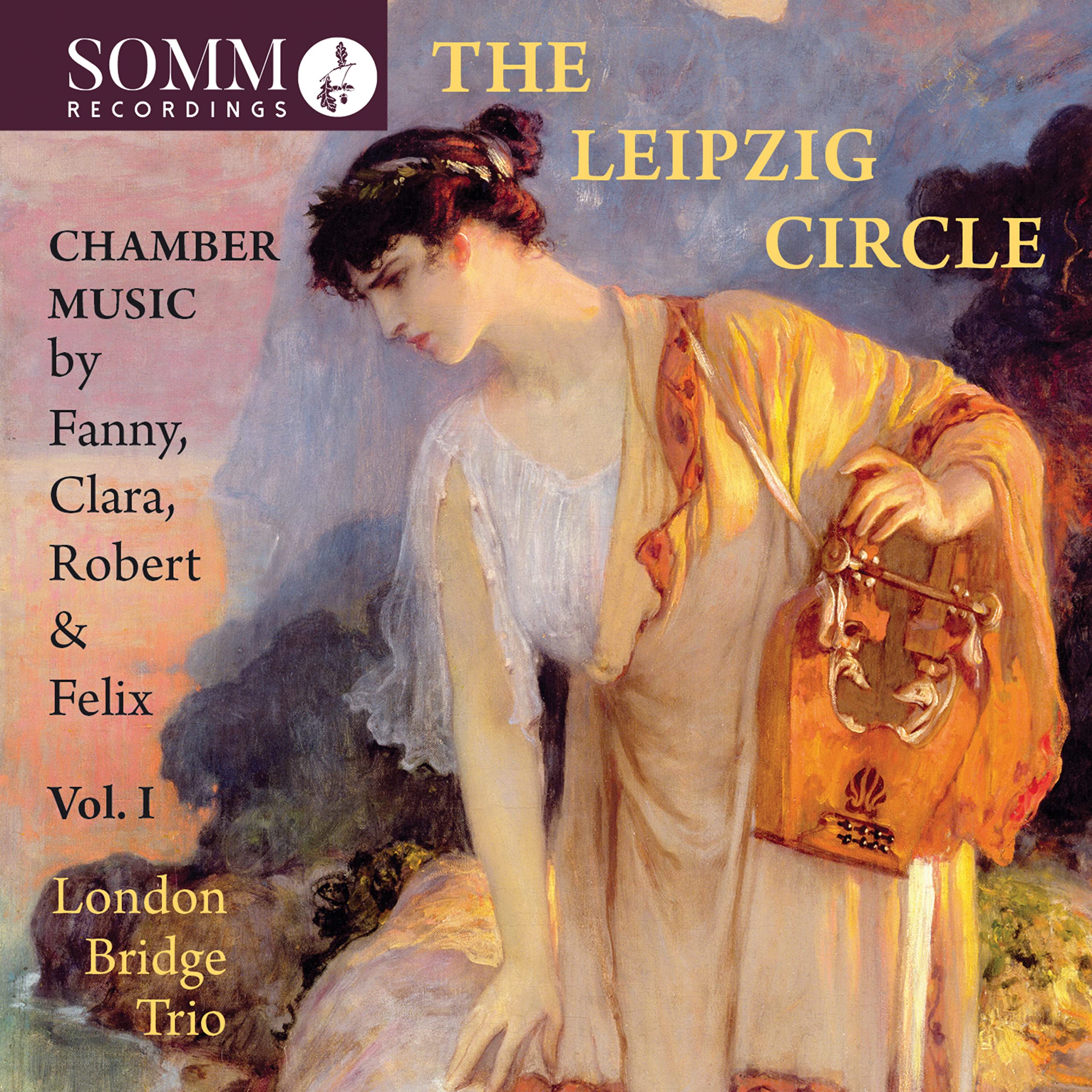 Fanny Mendelssohn - The Leipzig Circle: Chamber Music By Fanny, Clara, Robert & Felix - Volume 1 CD Album - Used