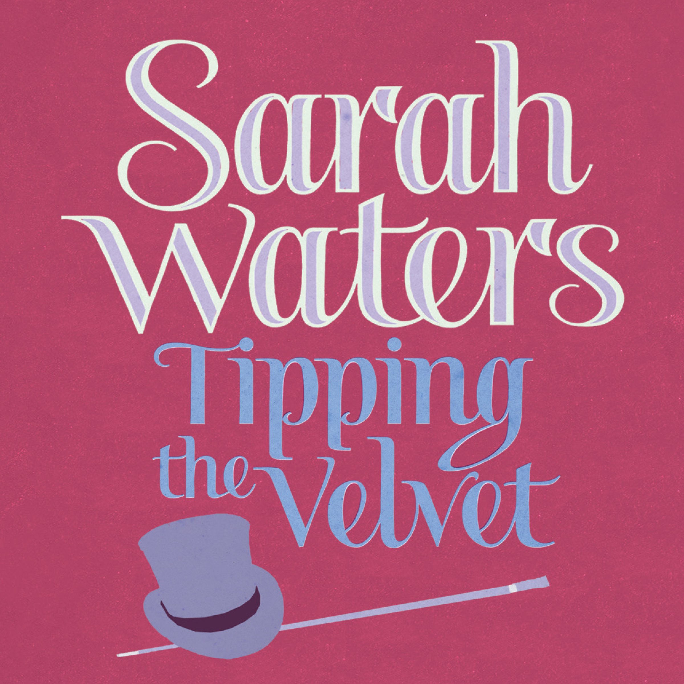 Tipping the Velvet