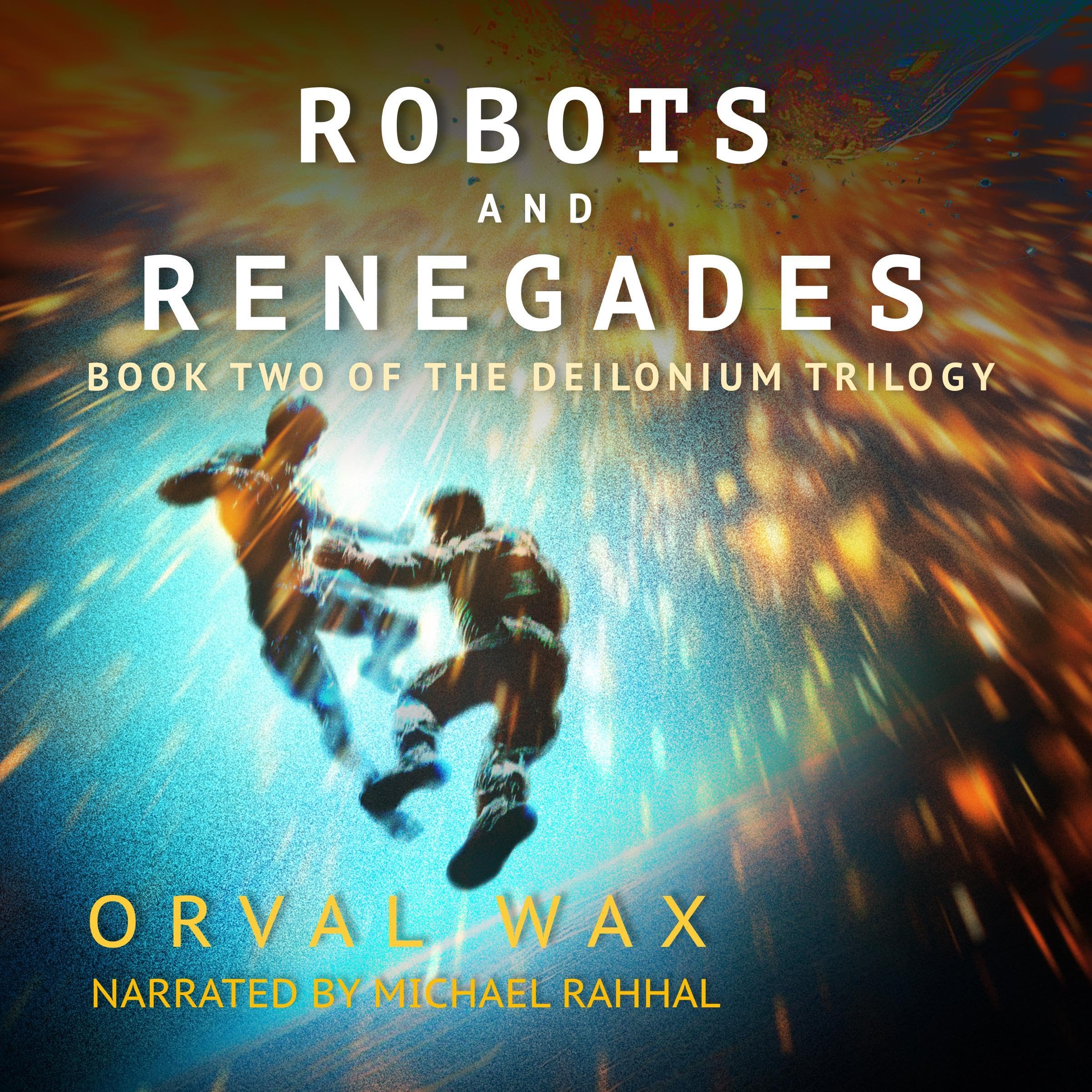 Cover art for Robots and Renegades