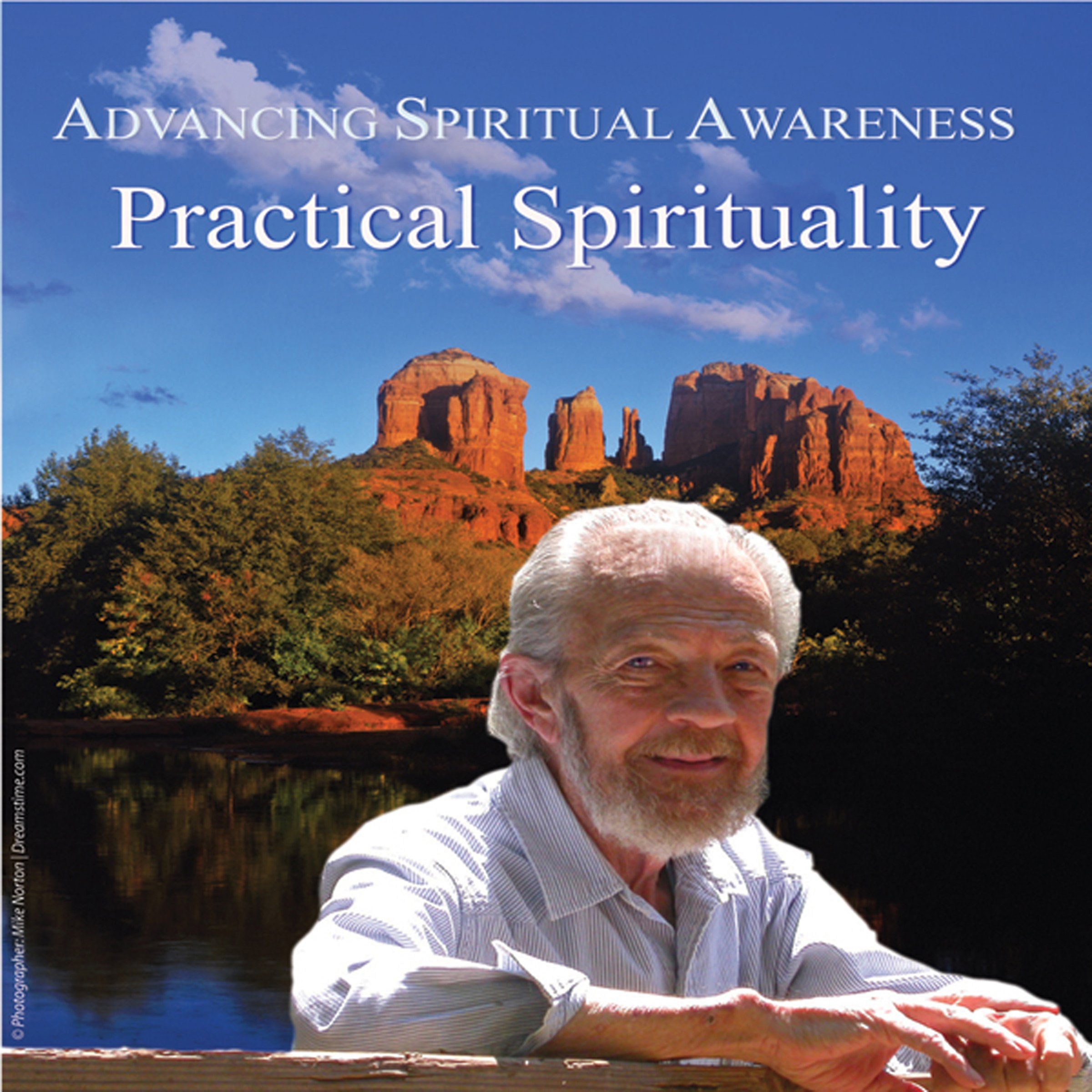 Cover art for Advancing Spiritual Awareness: Practical Spirituality