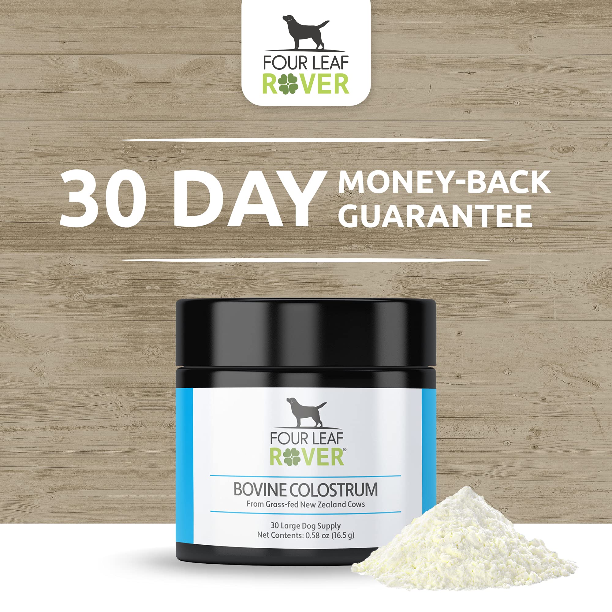 Four Leaf Rover Bovine Colostrum from New Zealand GrassFed Cows Dog