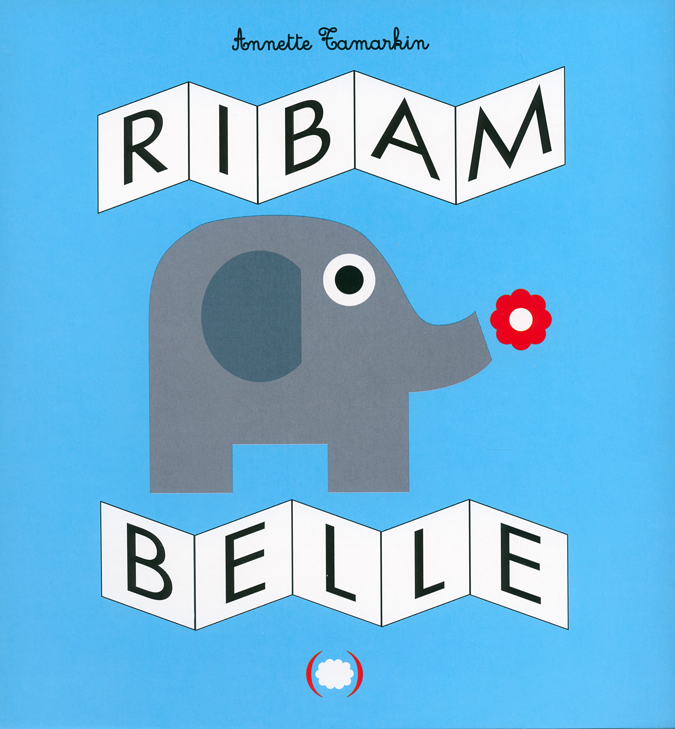 Ribambelle · Livre accordéon pour bébé / Livre de naissance · Dès 1 an