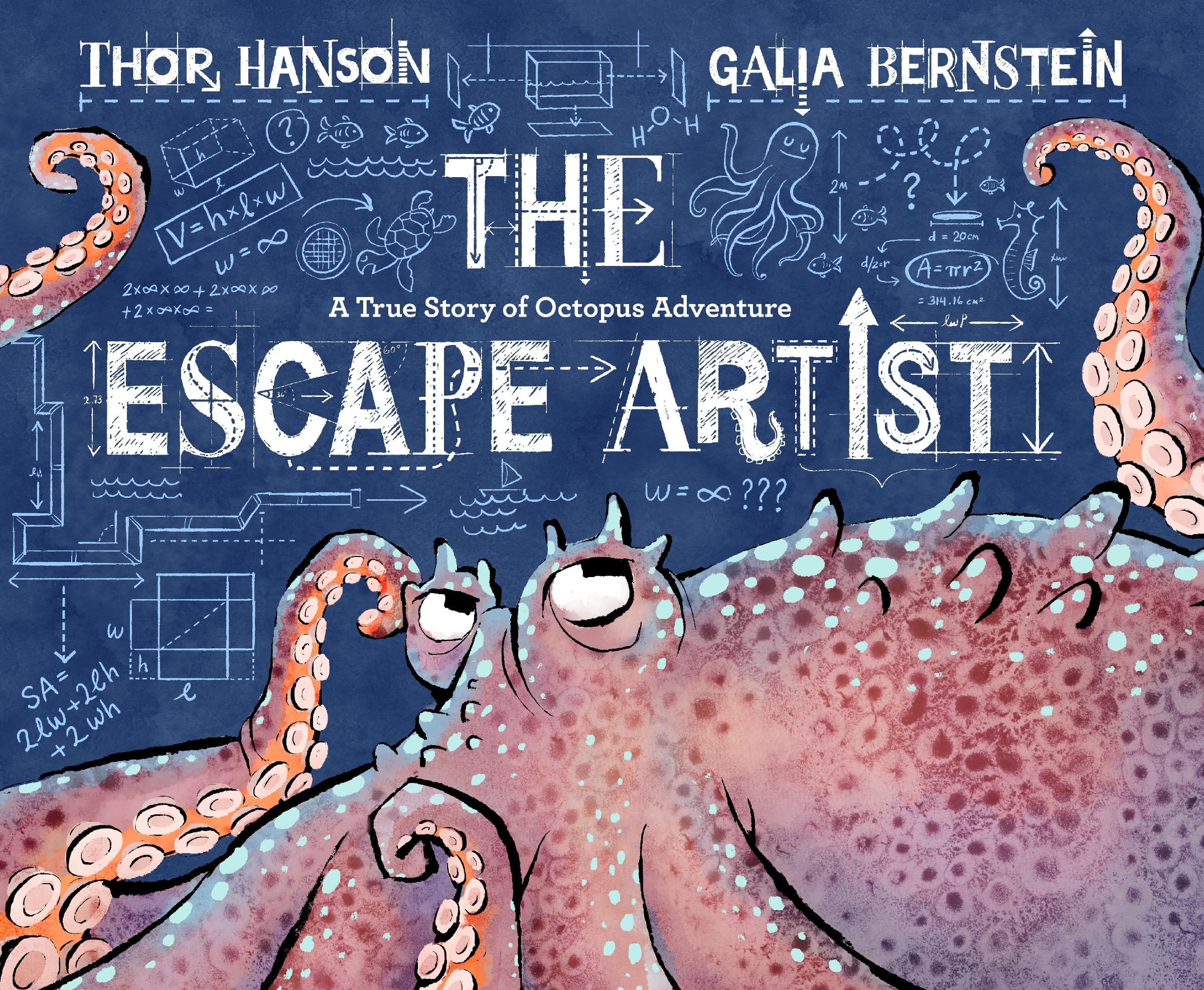 The Escape Artist: A True Story of Octopus Adventure