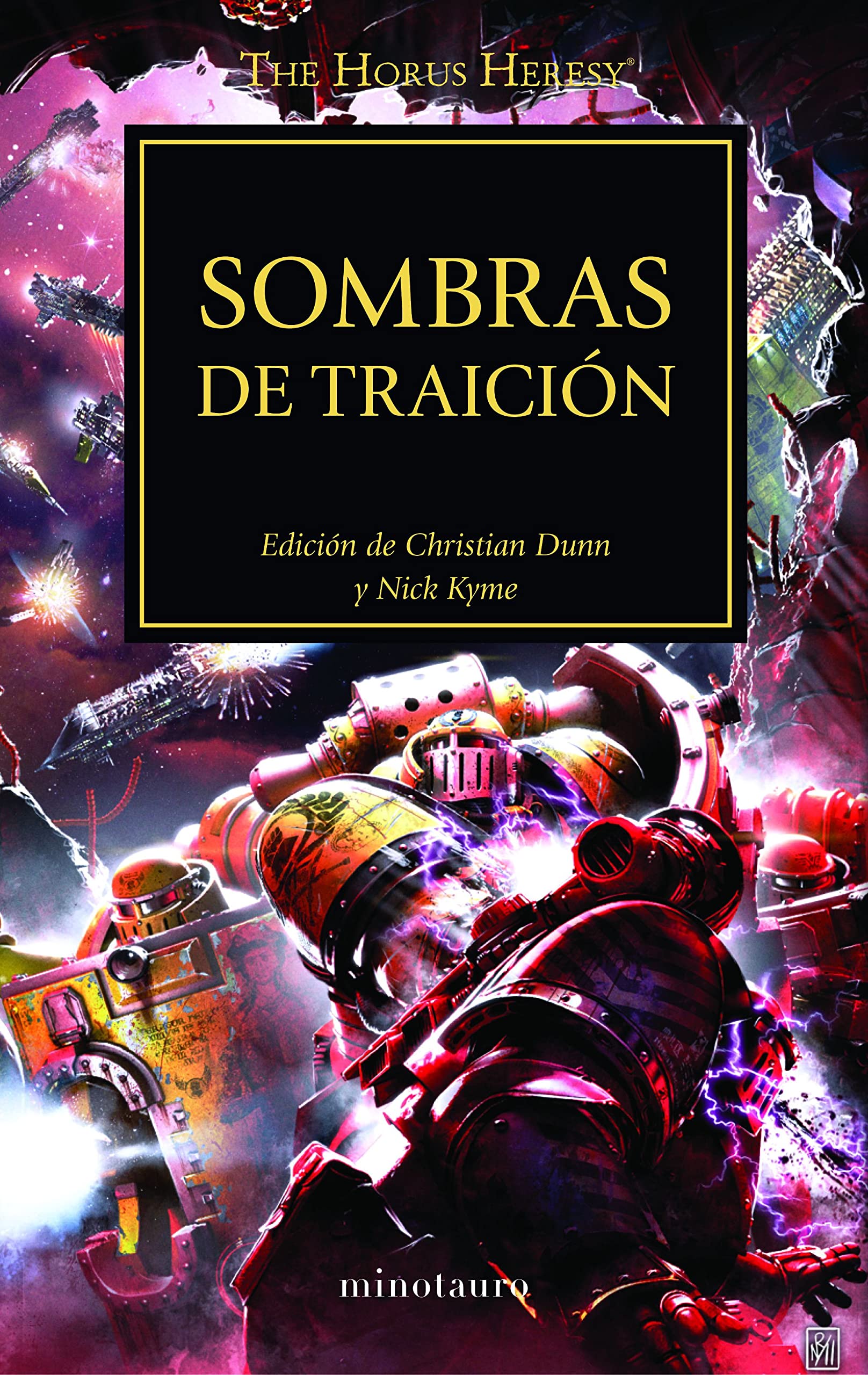 The Horus Heresy nº 22/54 Sombras de traición: Edición de Christian Dunn y Nick Kyme