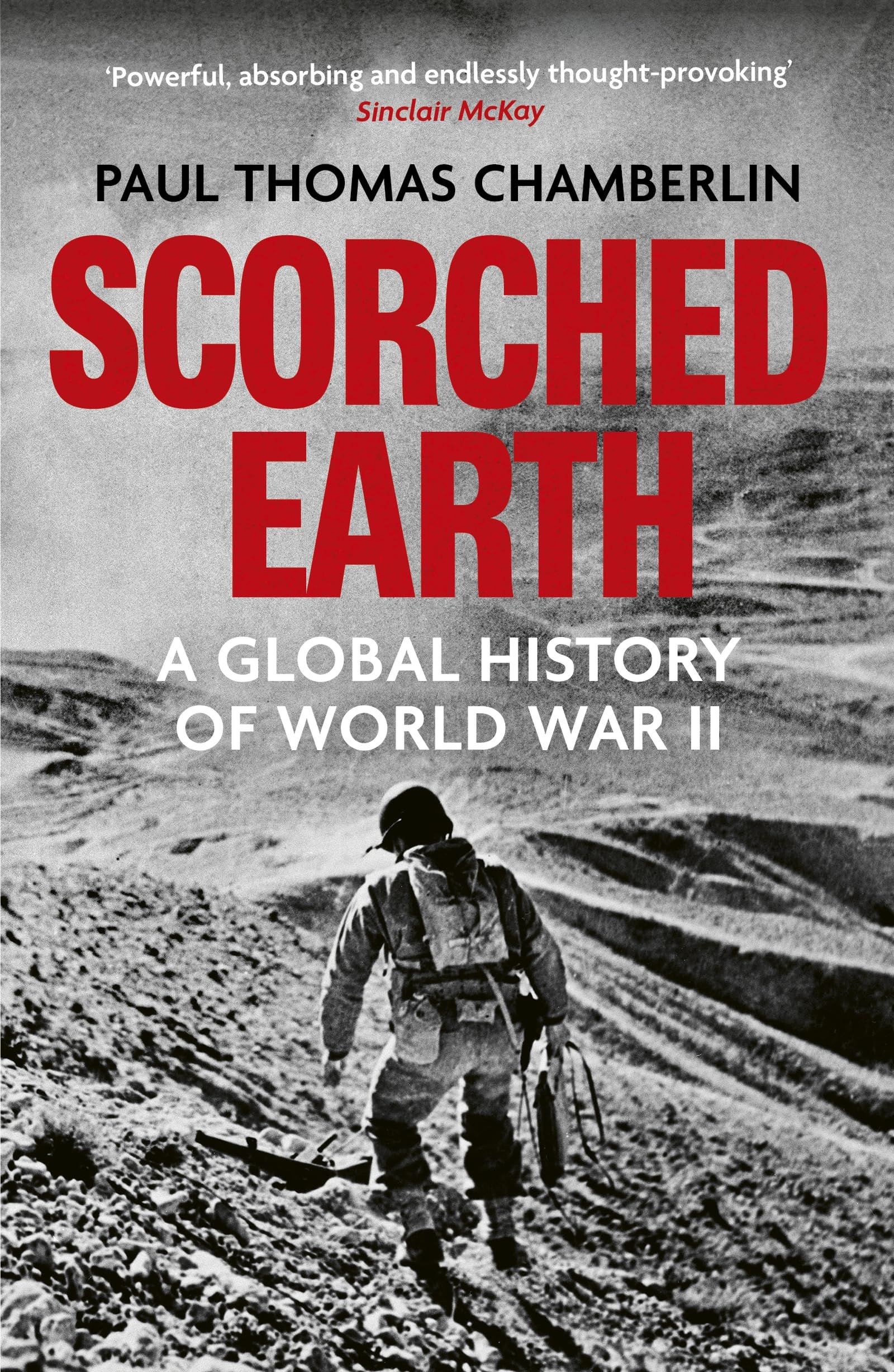 Scorched Earth: A Global History of World War II
