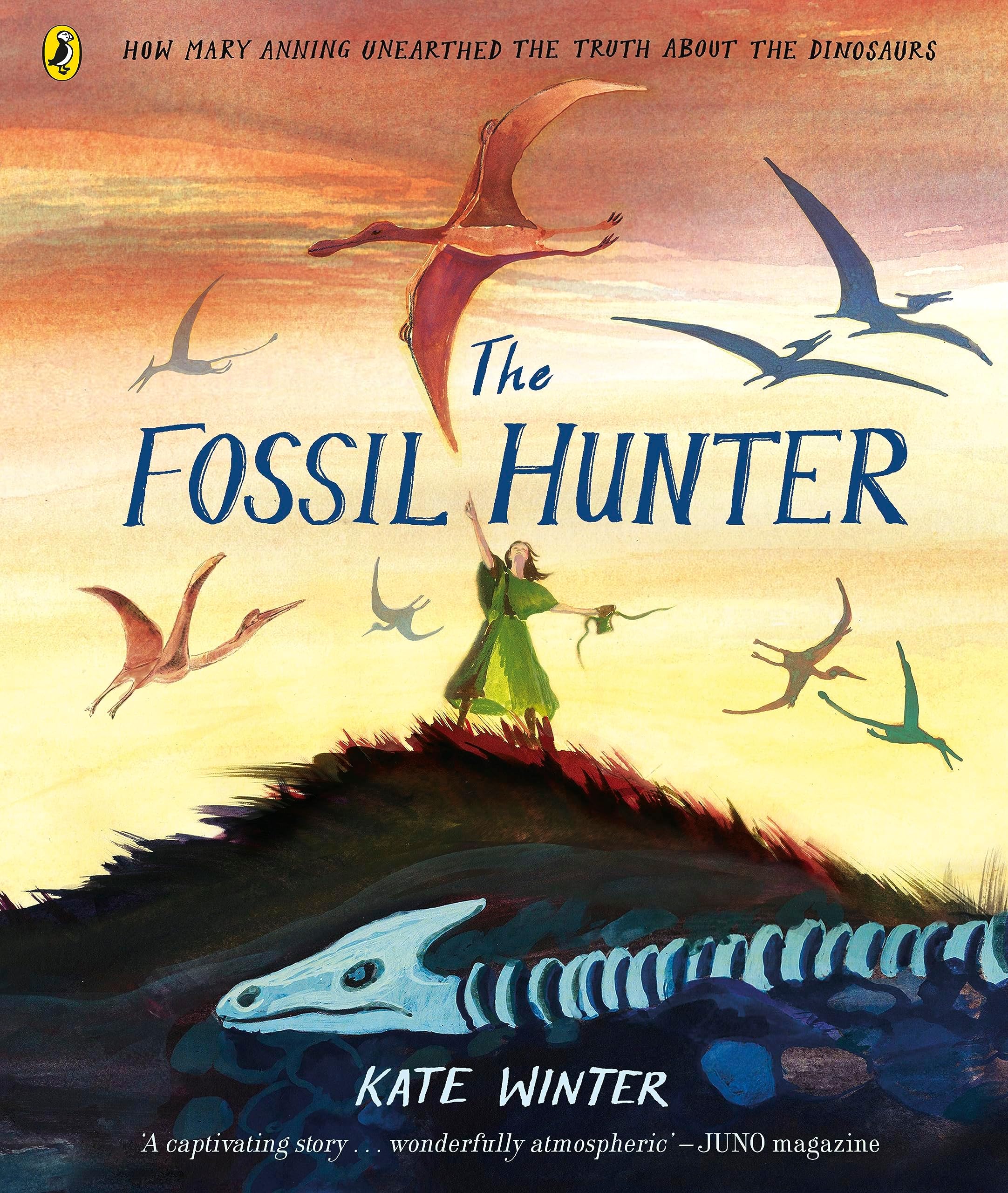The Fossil Hunter: Discover the award-winning illustrated guide to natural history