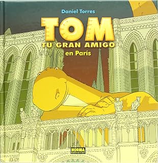 Tom Tu Gran Amigo en Paris