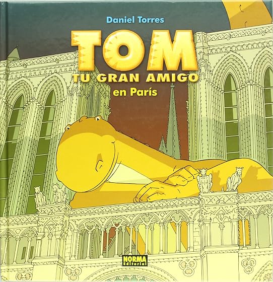Tom Tu Gran Amigo en Paris