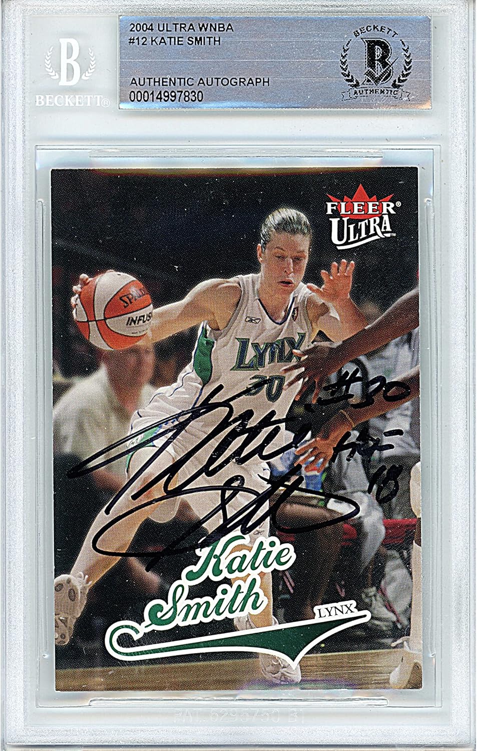 Katie Smith Autographed 2004 Fleer Ultra WNBA Basketball Trading Card Slab Beckett BAS Authentic Slabbed COA Played For Minnesota Lynx