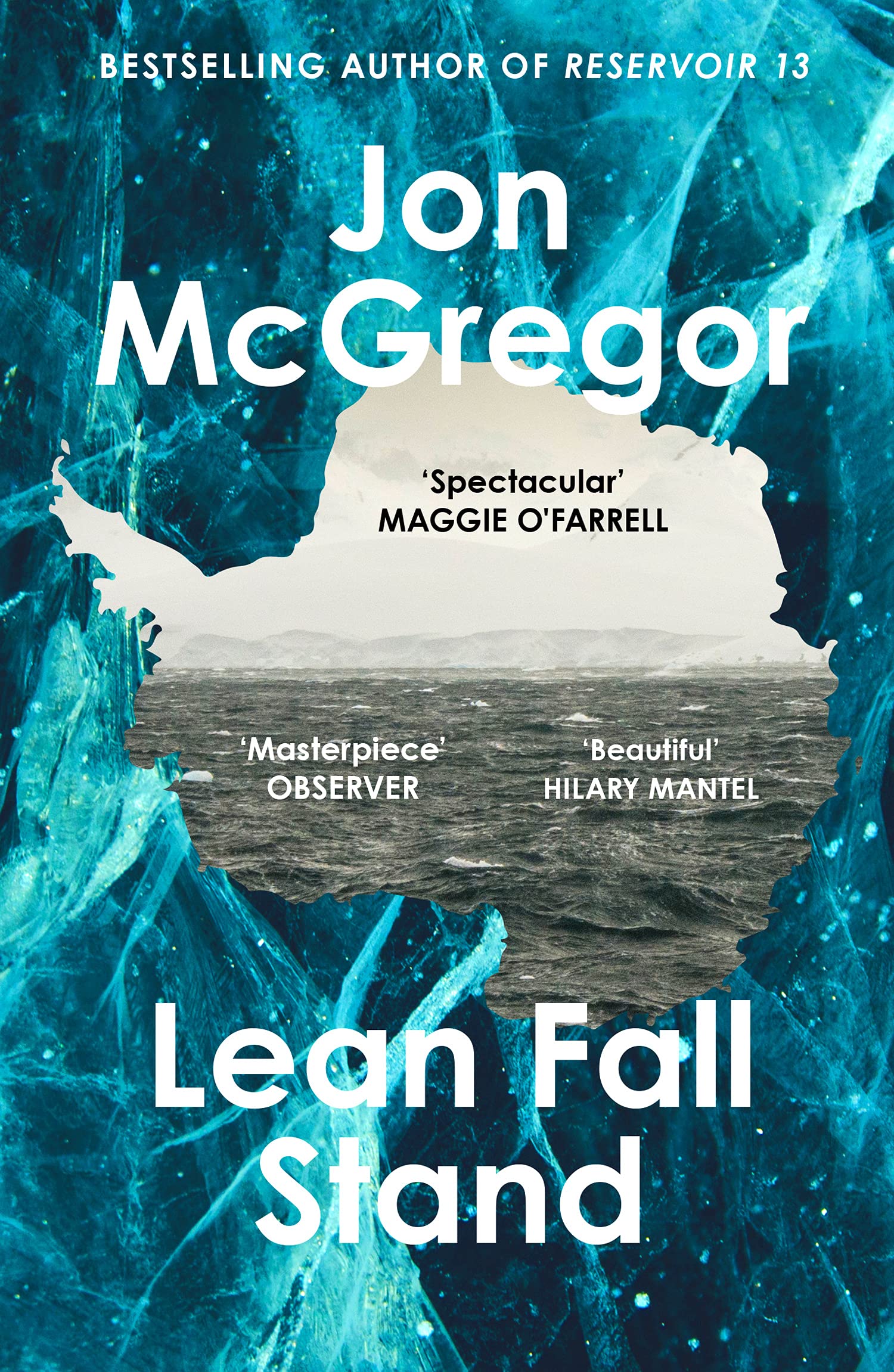 Lean Fall Stand: The astonishing new book from the Costa Book Award-winning auth