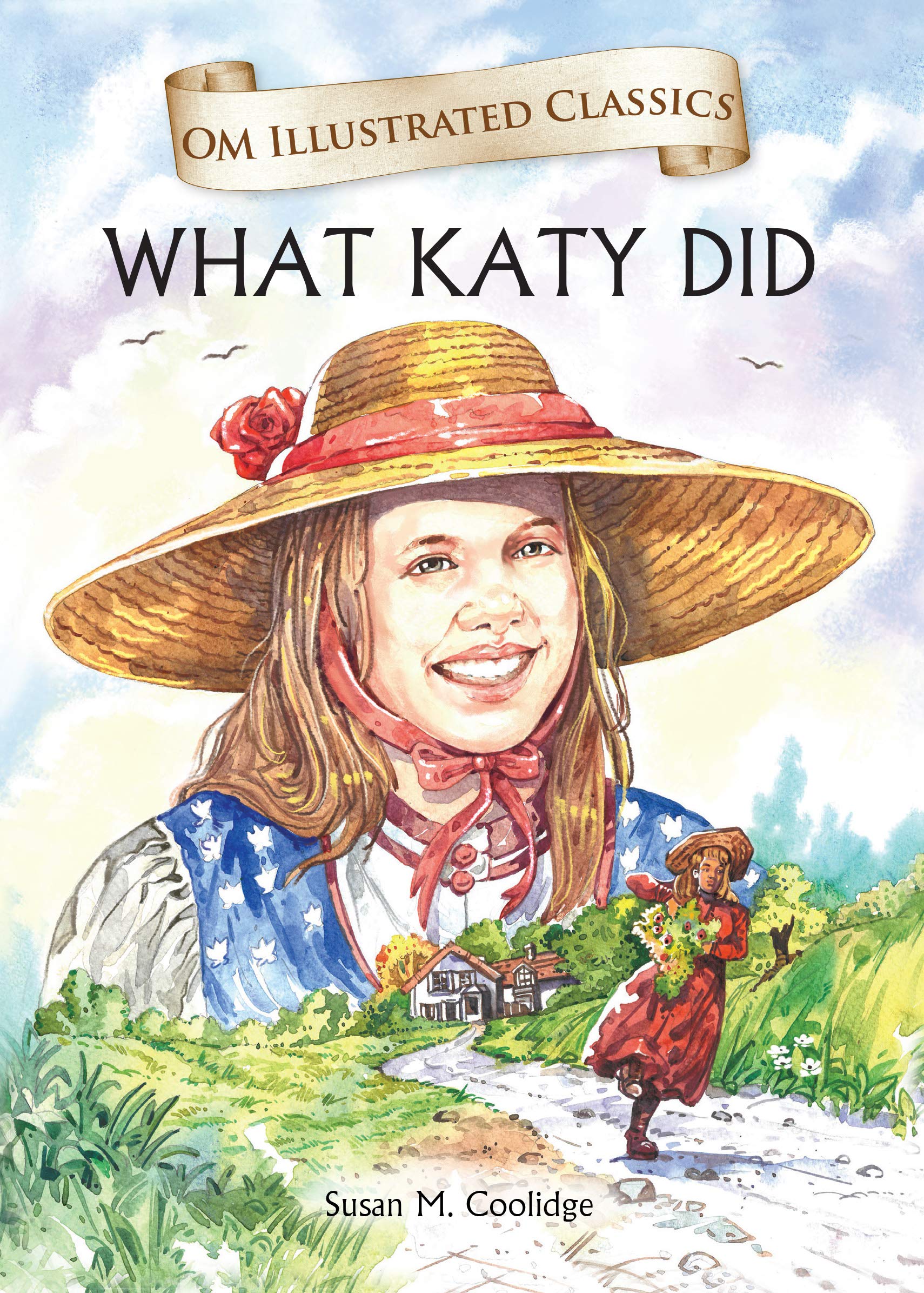 What Katy Did-Om Illustrated Classics
