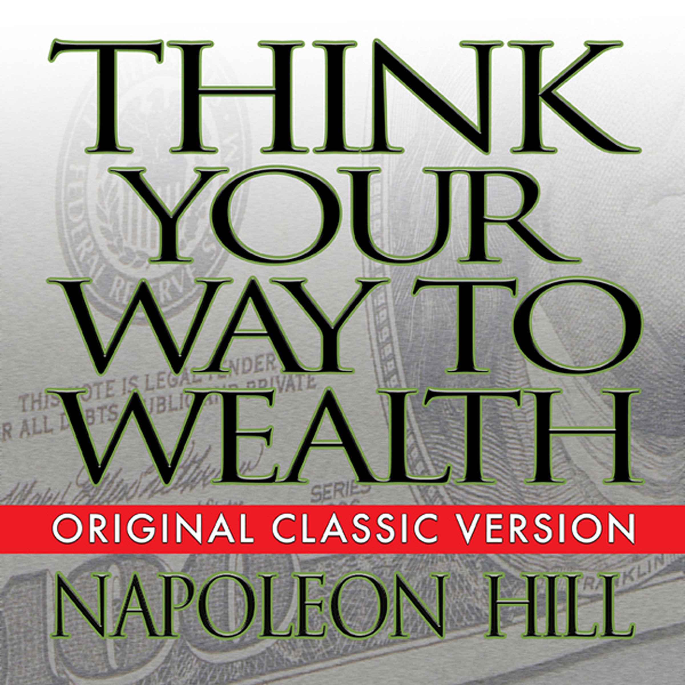 Cover art for Think Your Way to Wealth