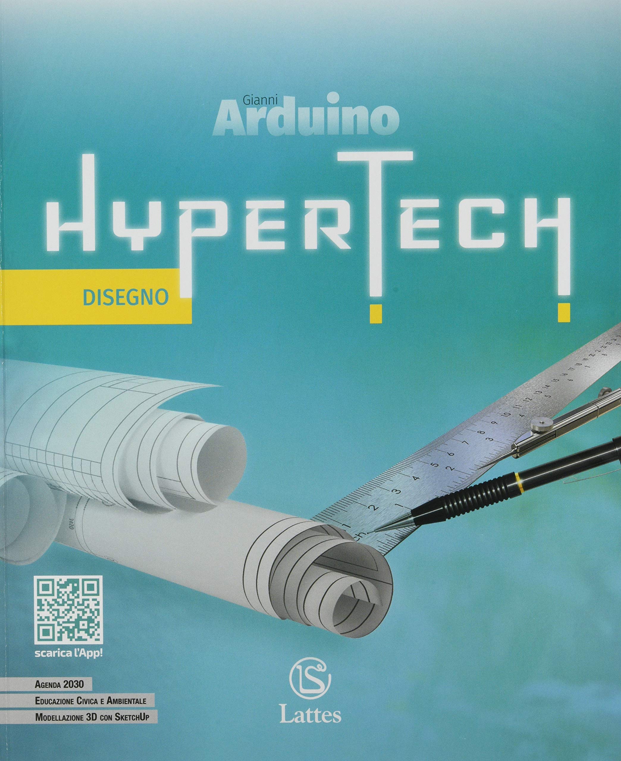 Hypertech. Disegno e Settori produttivi. Con Quaderno delle competenze digitali e Tavole per il disegno e per la costruzione dei solidi. Per la Scuola media. Con espansione online
