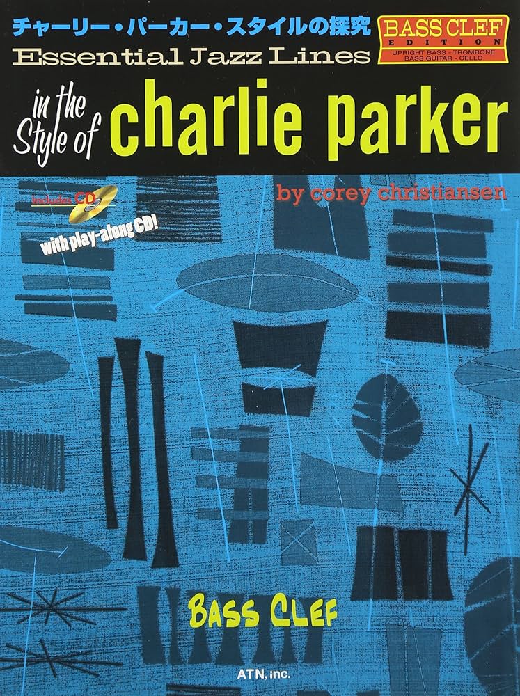JAZZ ジャズ・インプロヴィゼイション　　チャーリーパーカー　スコア JAZZ ジャズ・インプロヴィゼイション チャーリーパーカー