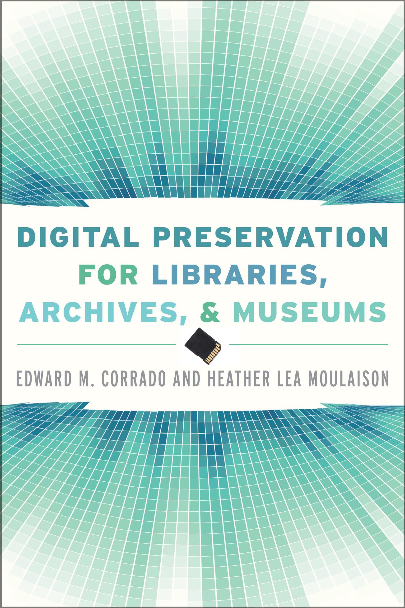 Buy Digital Preservation for Libraries, Archives, and Museums — BookShops.in