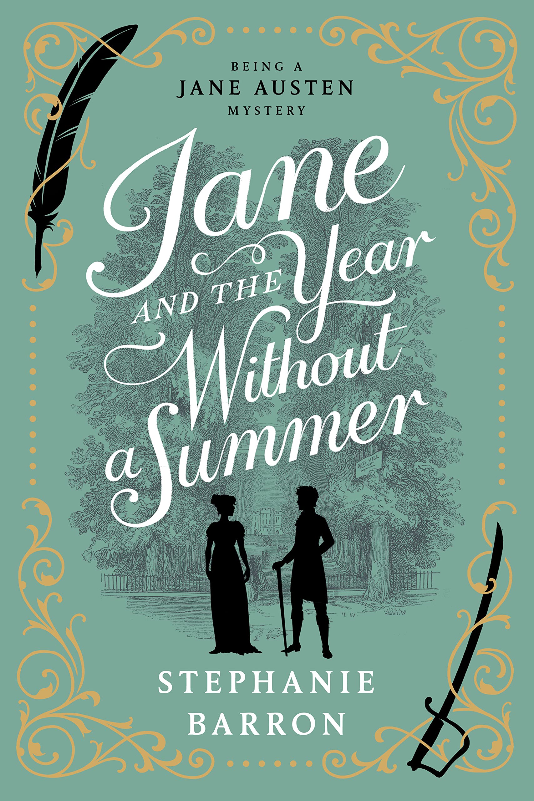 Jane and the Year Without a Summer (Being a Jane Austen Mystery Book 14)