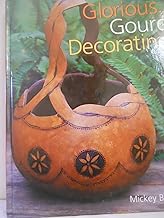 Glorious Gourd Decorating - Buy now