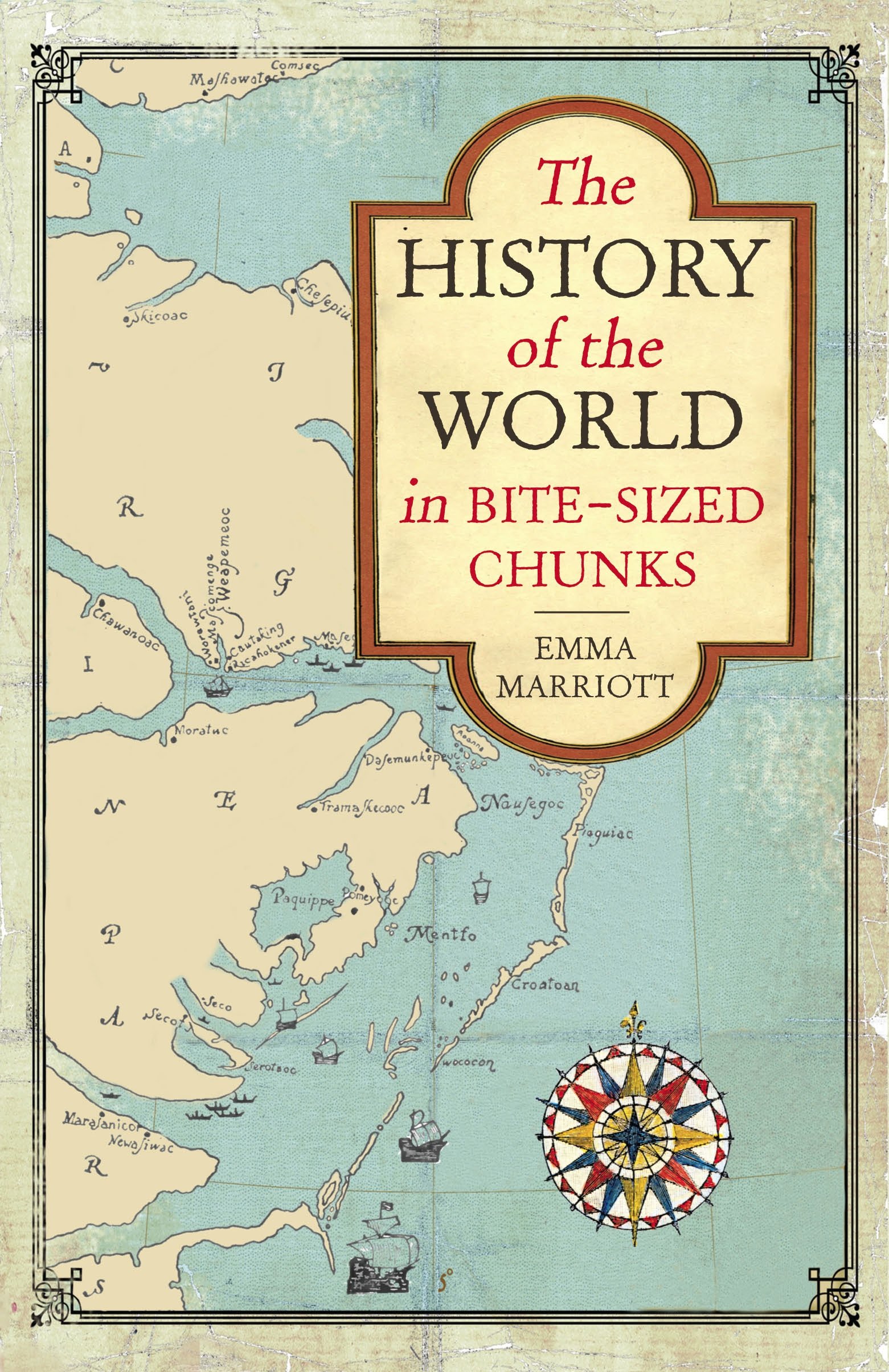 Buy THE HISTORY OF THE WORLD IN BITE-SIZED CHUNKS (Old Edition) — BookShops.in