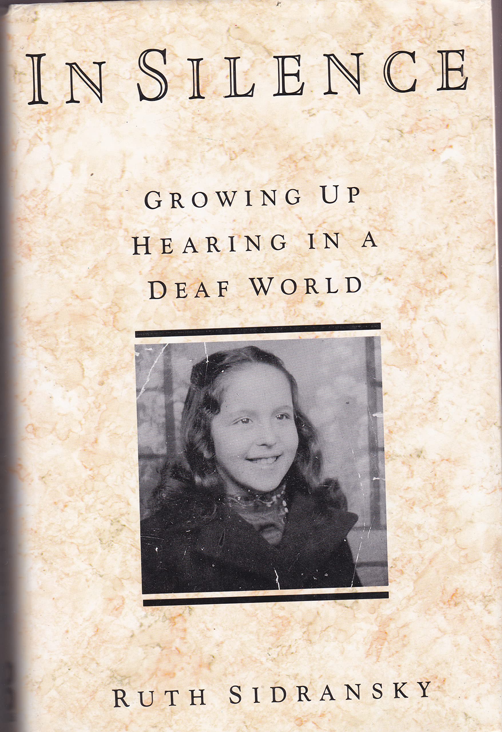Buy In Silence: Growing Up Hearing in a Deaf World — BookShops.in