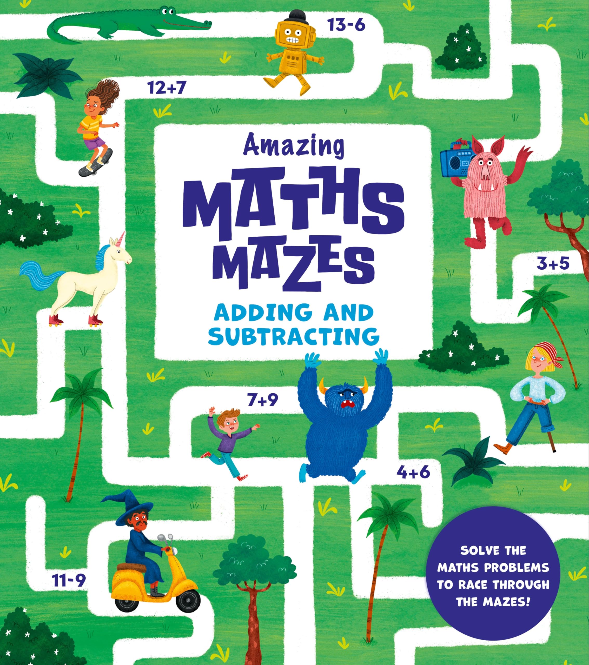 Amazing Maths Mazes: Adding and Subtracting by Catherine Casey (Paperback Book)