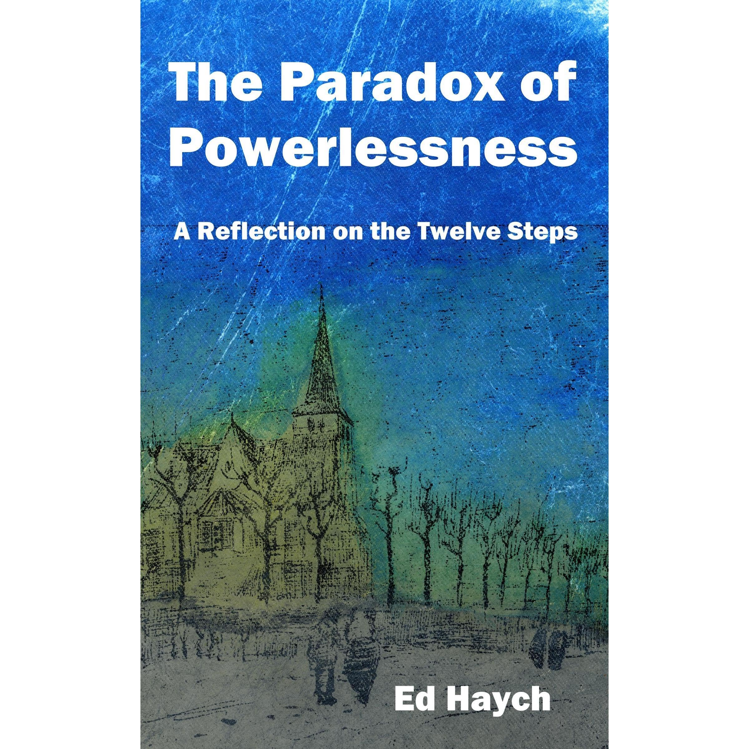The Paradox of Powerlessness