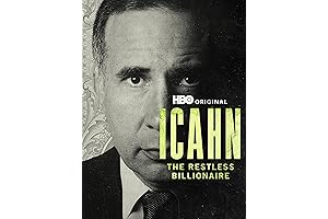 Icahn: The Unauthorized Biography of Carl Icahn, the Maverick Billionaire Who Built...