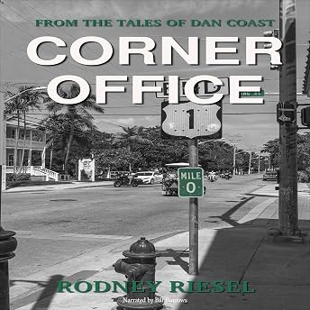 Corner Office Audiobook by Rodney Riesel episode artwork