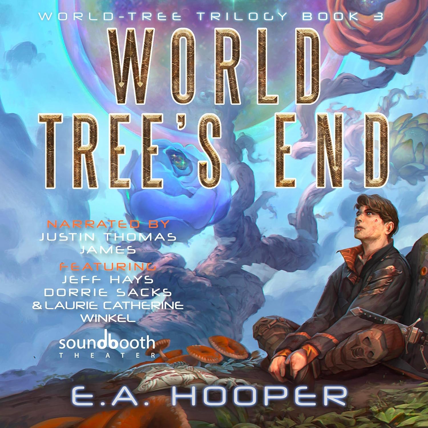 World-Tree’s End: World-Tree Trilogy, Book 3 – New World Order
