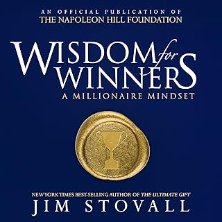 Wisdom for Winners: A Millionaire Mindset
