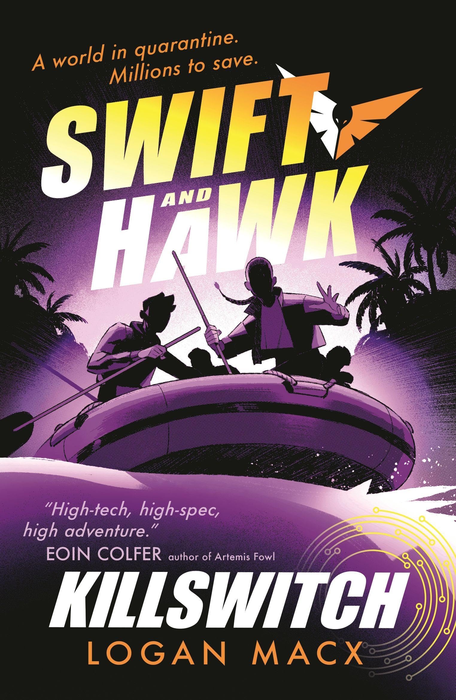 Swift and Hawk: Killswitch by Logan Macx - 9781529523898