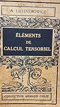 Download Eléments de calcul tensoriel PDF