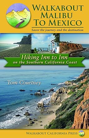 Walkabout Malibu to Mexico